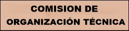 Comisión organización técnica